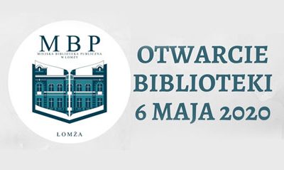 Biblioteka otwarta od 6 maja 2020