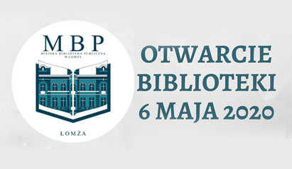 Biblioteka otwarta od 6 maja 2020