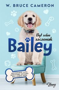 Bailey – W. Bruce Cameron
