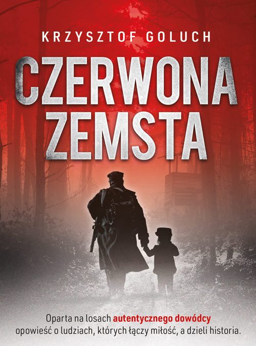 Czerwona zemsta – Krzysztof Goluch