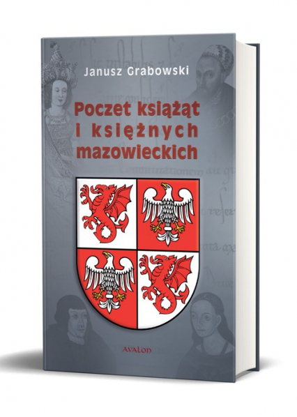 Poczet książąt i księżnych mazowieckich – Janusz Grabowski