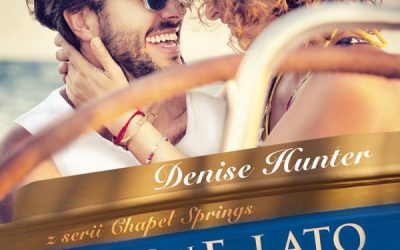 Boskie lato – Denise Hunter