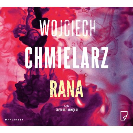 Rana – Wojciech Chmielarz