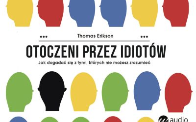 Otoczeni przez idiotów – Thomas Erikson