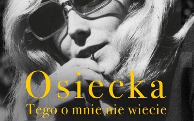 Osiecka. Tego o mnie nie wiecie – Beata Biały