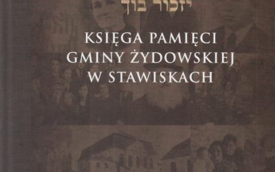 Księga Pamięci Gminy Żydowskiej w Stawiskach