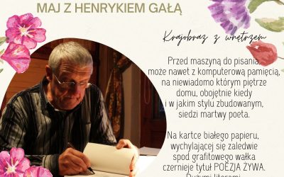 Maj z Henrykiem Gałą