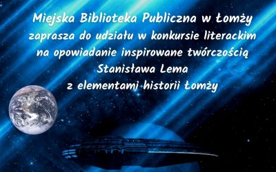 Konkurs literacki z okazji 100. rocznicy urodzin Stanisława Lema