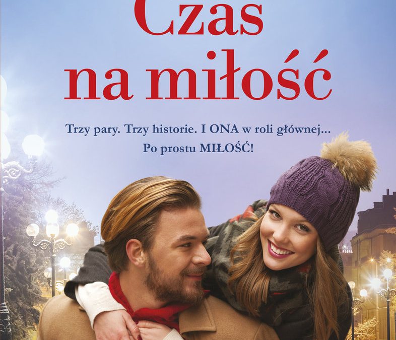 Czas na miłość – Ilona Gołębiewska