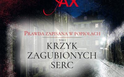 Krzyk zagubionych serc – Joanna Jax