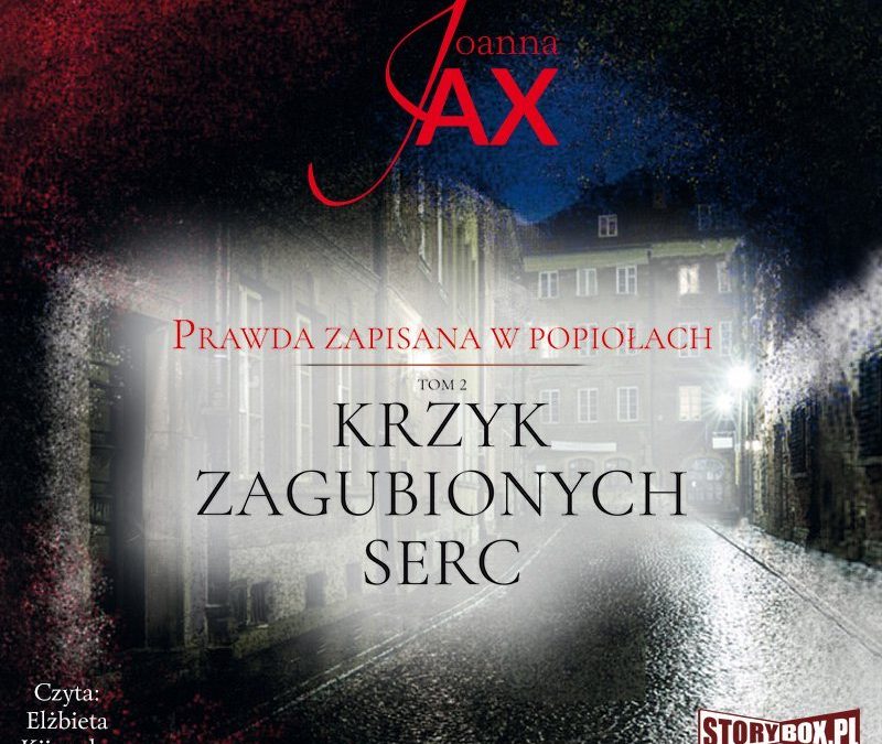 Krzyk zagubionych serc – Joanna Jax