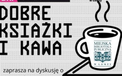 Spotkanie Dyskusyjnego Klubu Książki 19.01.2023 r.