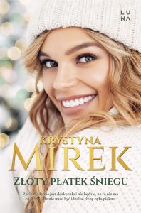 Złoty płatek śniegu – Krystyna Mirek
