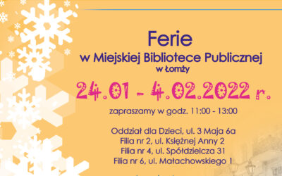 Ferie w Miejskiej Bibliotece Publicznej w Łomży 24.01-4.02