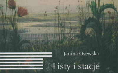 Listy i stacje – Janina Osewska