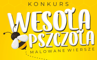 “Wesoła pszczoła. Malowane wiersze”