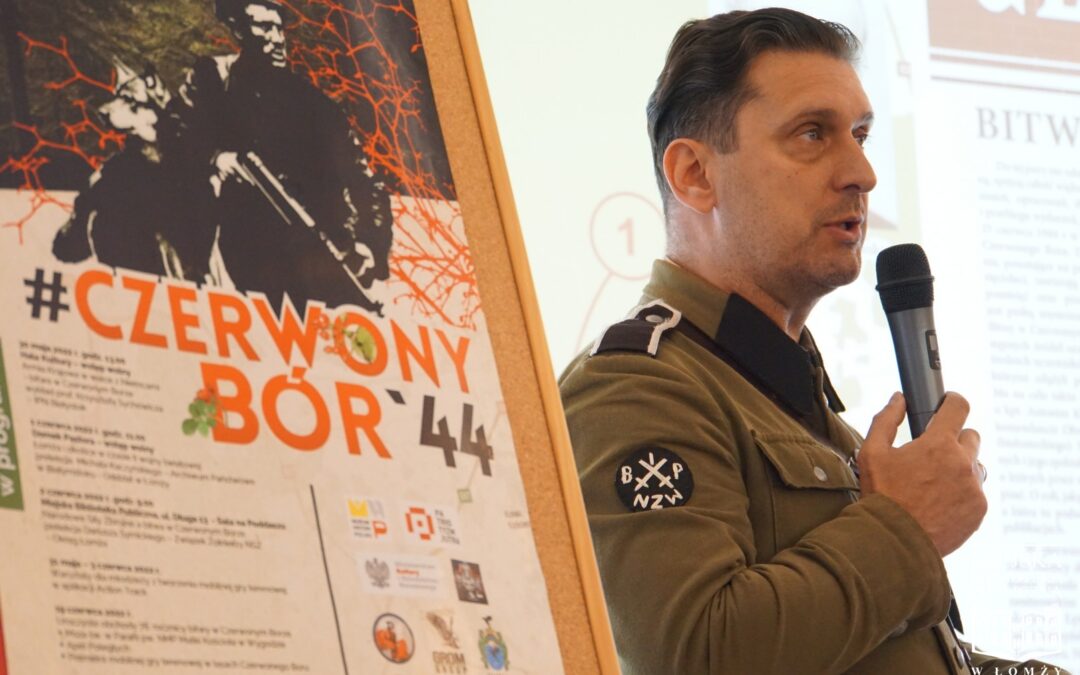 Prelekcja Dariusza Syrnickiego “Narodowe Siły Zbrojne a bitwa w Czerwonym Borze” oraz trzeci dzień warsztatów