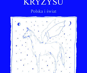 Kultura wobec kryzysu. Polska i świat – redakcja Włodzimierz Karol Pessel