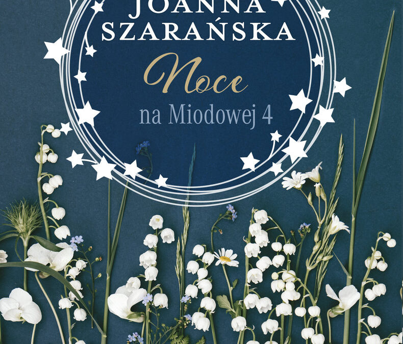 Noce na Miodowej – Joanna Szafrańska