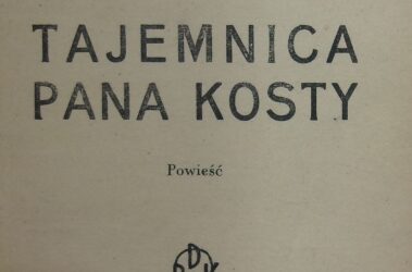 Tajemnica pana Kosty. Powieść – Bronisława Włodkówna