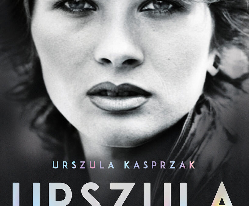 Urszula – Ewa Anna Baryłkiewicz, Urszula Kasprzak