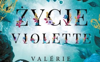 Życie Violette – Valerie Perrin