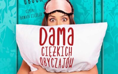 Dama ciężkich obyczajów – Marta Obuch