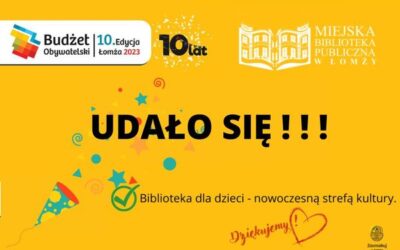 Projekt “Biblioteka dla dzieci – nowoczesną strefą kultury” stanie się faktem!