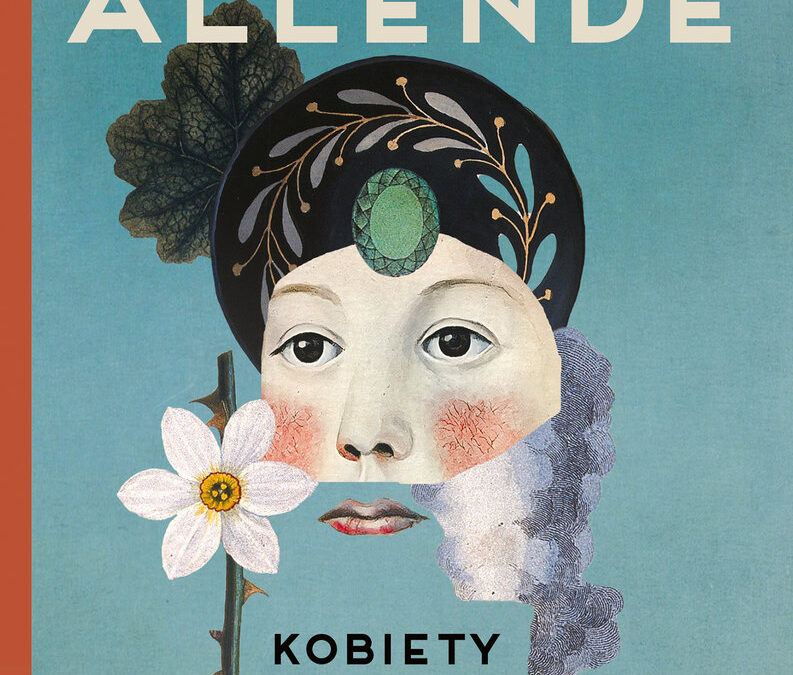Kobiety mojej duszy – Isabel Allende
