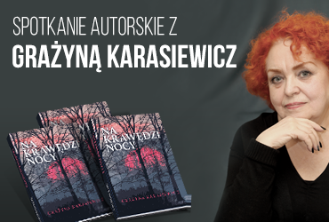 Grażyna Karasiewicz – spotkanie autorskie 1 marca 2023 r.