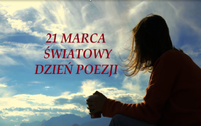 Światowy Dzień Poezji 21 marca