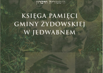 Księga pamięci gminy żydowskiej w Jedwabnem