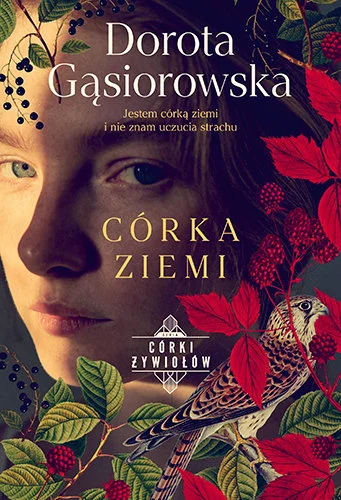 Córka ziemi – Dorota Gąsiorowska