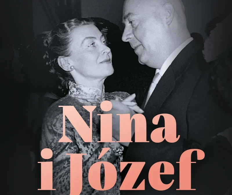 Nina i Józef. Sceny z życia, które minęło – Liliana Śnieg-Czaplewska