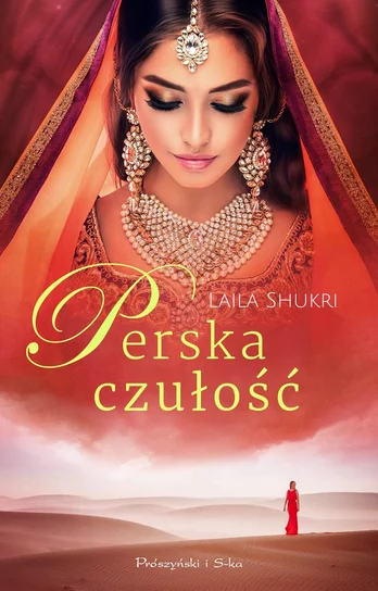 Perska czułość – Laila Shukri