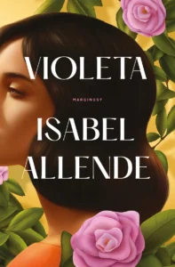 Violeta – Isabel Allende