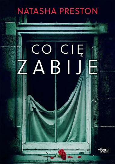 Co cię zabije – Natasha Preston