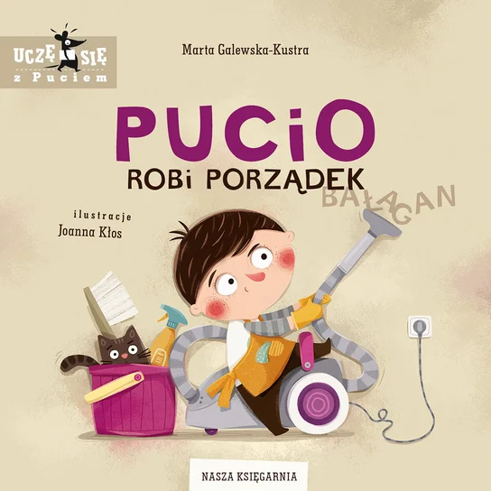 Pucio robi porządek – Marta Galewska-Kustra