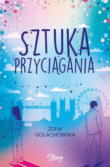 Sztuka przyciągania – Zofia Golachowska