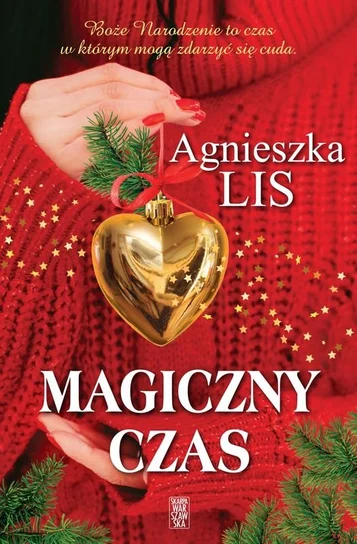 Magiczny czas – Agnieszka Lis