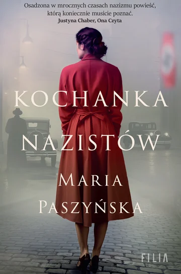 Kochanka nazistów – Maria Paszyńska