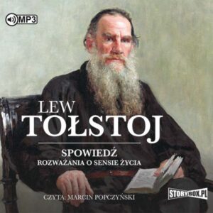 Spowiedź – Lew Tołstoj