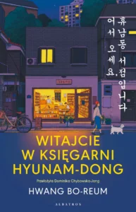 Witajcie w księgarni Hyunam-Dong – Hwang Bo-Reum
