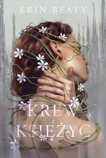 Krew i księżyc – Erin Beaty