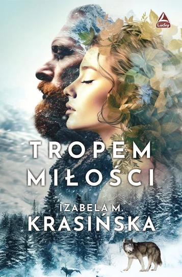 Tropem miłości – Izabela M. Krasińska