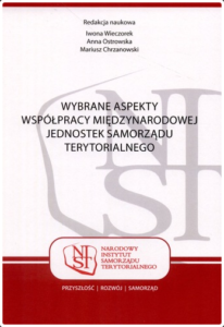 Wybrane aspekty współpracy międzynarodowej jednostek samorządu terytorialnego