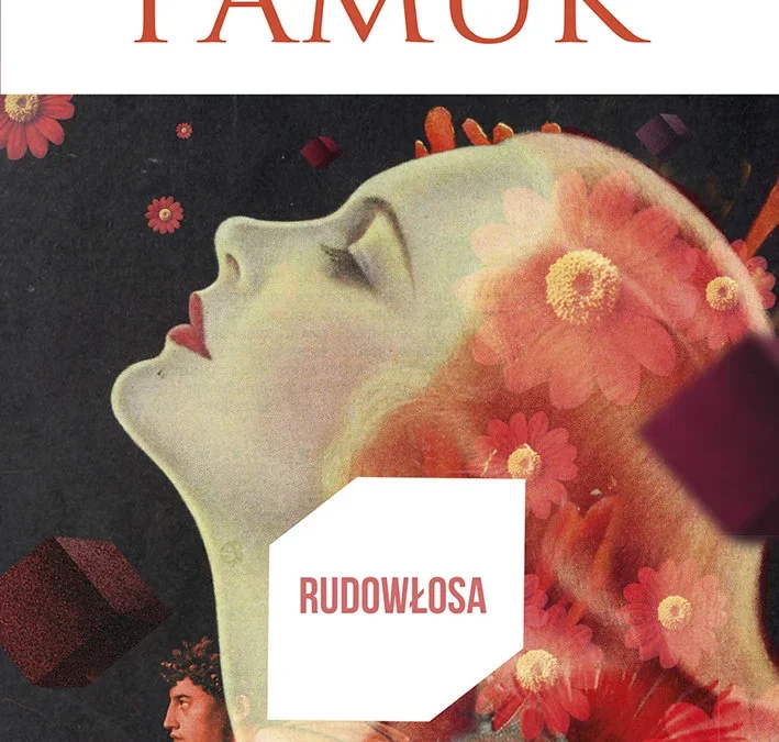 Rudowłosa – Orhan Pamuk