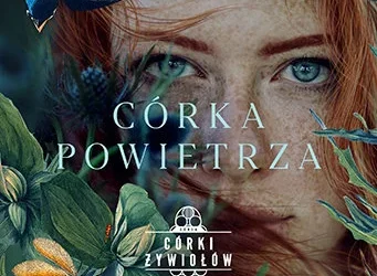 Córka powietrza. Córki żywiołów. Tom 2 – Dorota Gąsiorowska