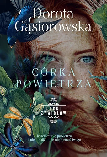 Córka powietrza. Córki żywiołów. Tom 2 – Dorota Gąsiorowska