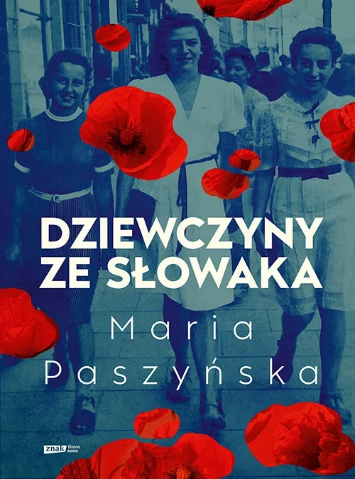 Dziewczyny ze Słowaka – Maria Paszyńska